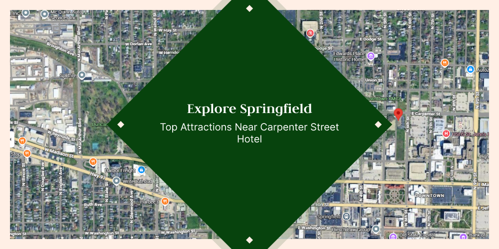 Explore Springfield: Top Attractions Near Carpenter Street Hotel