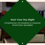 Start Your Day Right: Complimentary Hot Breakfast at Carpenter Street Hotel, Springfield