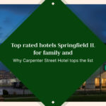 Top Rated Family Hotels Springfield IL