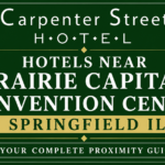 Hotels near Prairie Capital Convention Center Springfield IL – your complete proximity guide