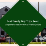 family day trips from Carpenter Street Hotel
