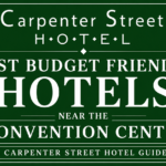 Best Budget Friendly Hotels Near the Convention Center Carpenter Street Hotel Guide