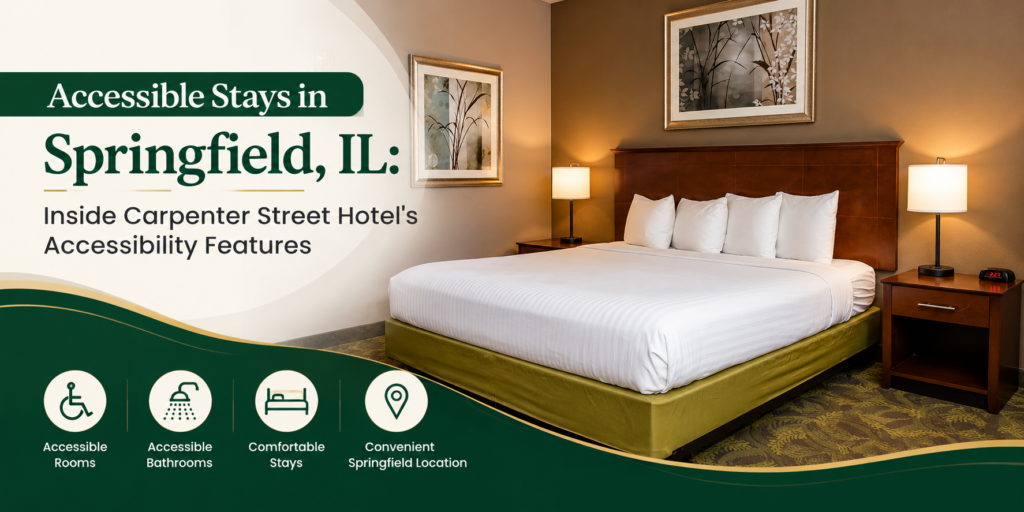 ADA accessible King room at Carpenter Street Hotel, an accessible hotel in Springfield IL